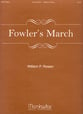 Fowlers March Organ sheet music cover